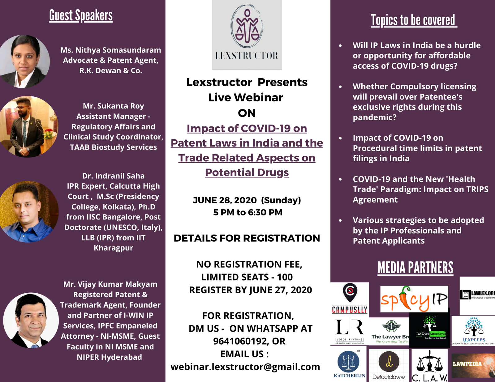 WEBINAR ON “IMPACT OF COVID-19 ON PATENT LAWS IN INDIA AND THE TRADE RELATED ASPECTS ON POTENTIAL DRUGS” ORGANIZED BY LEXSTRUCTOR; NO REGISTRATION FEE;  REGISTER BY JUNE 27