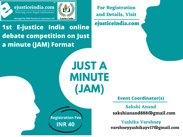 1ST ONLINE DEBATE COMPETITION BY EJUSTICE INDIAN REGISTER BY JULY 5