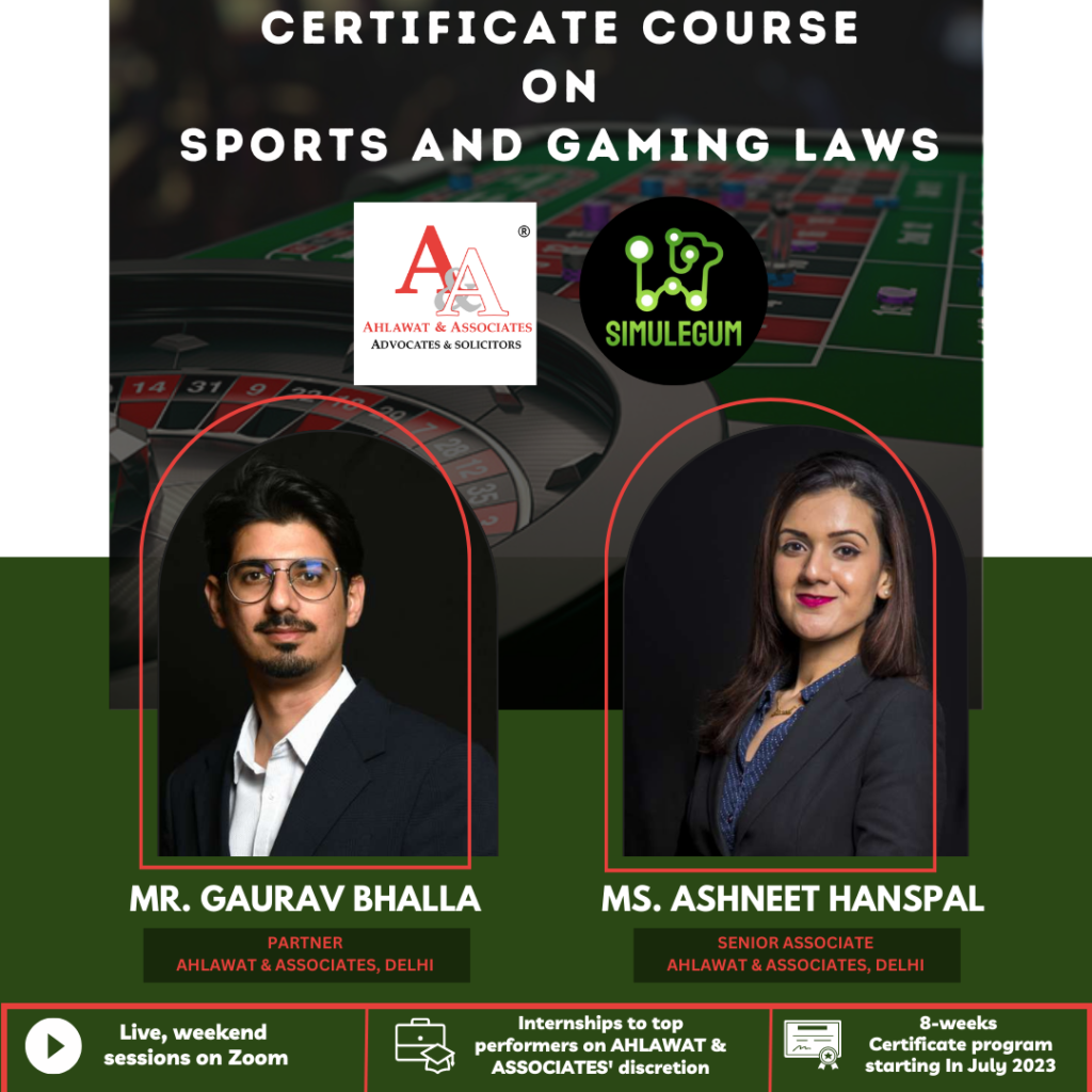 CERTIFICATE COURSE ON SPORTS & GAMING LAWS [8 WEEKS] [STARTING FROM